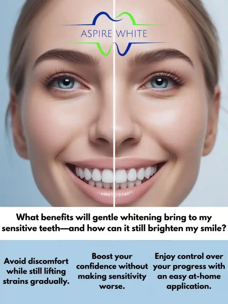 What benefits will gentle whitening bring to my sensitive teeth—and how can it still brighten my smile Stockport